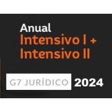 Anual - INTENSIVOS I e II (G7 2024) Carreiras Jurídicas Anual - INTENSIVOS I e II (G7 2024) Carreiras Jurídicas